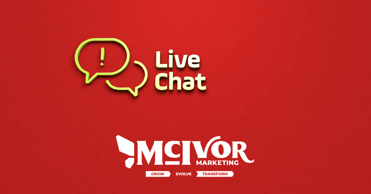 MM Blog Featured Image - Live Chat on Your Website - McIvor Marketing