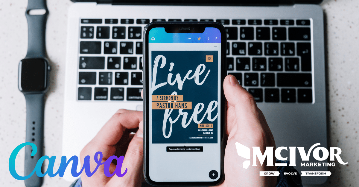 The Ultimate Guide for Business Owners: Exploring the Latest Design Features of Canva.com - New McIvor Marketing Blog