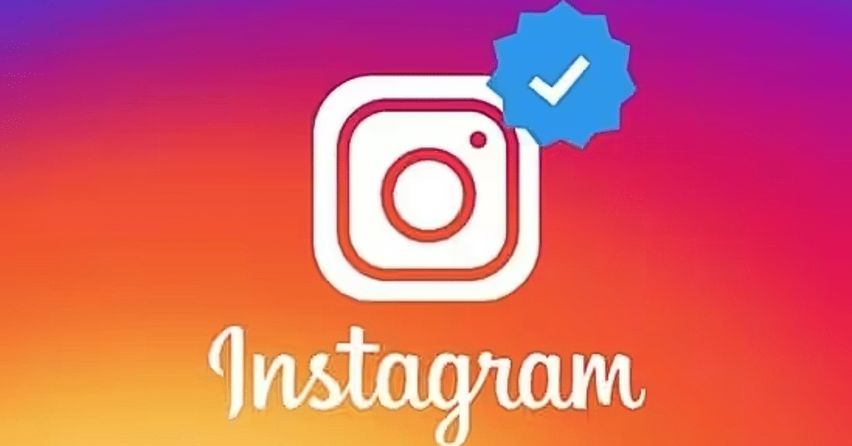 Verified on Instagram: A Step-by-Step Journey to the Blue Checkmark - New McIvor Marketing Blog