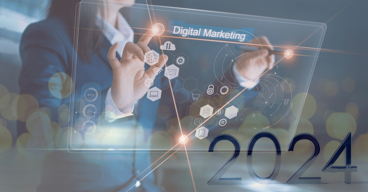 Top 7 digital marketing trends for 2024 learn more t McIvor Marketing